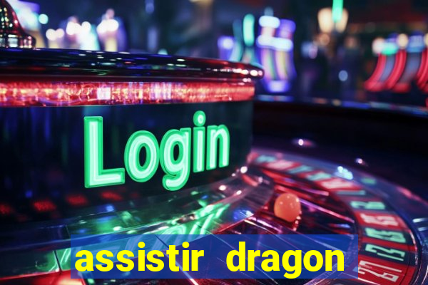 assistir dragon ball super: broly dublado