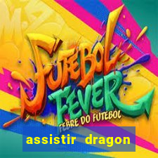 assistir dragon ball super: broly dublado