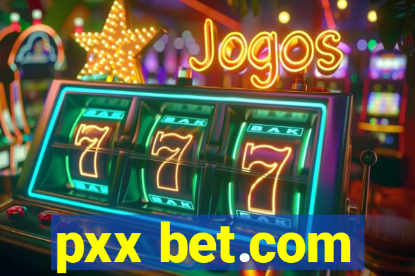 pxx bet.com