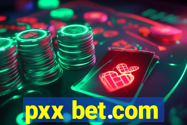 pxx bet.com