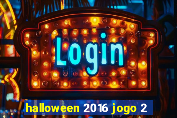 halloween 2016 jogo 2