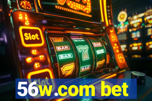 56w.com bet