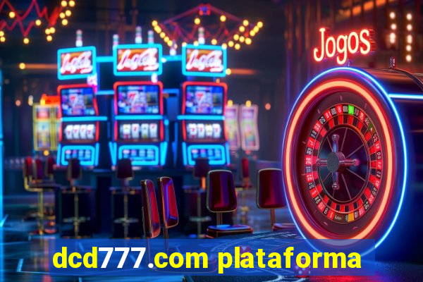 dcd777.com plataforma