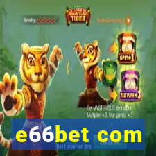 e66bet com