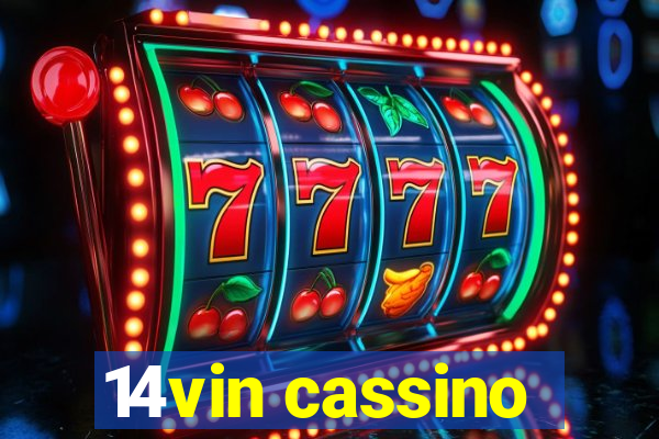 14vin cassino