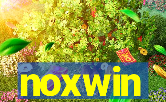 noxwin