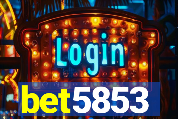 bet5853