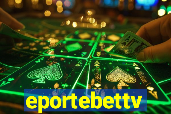 eportebettv