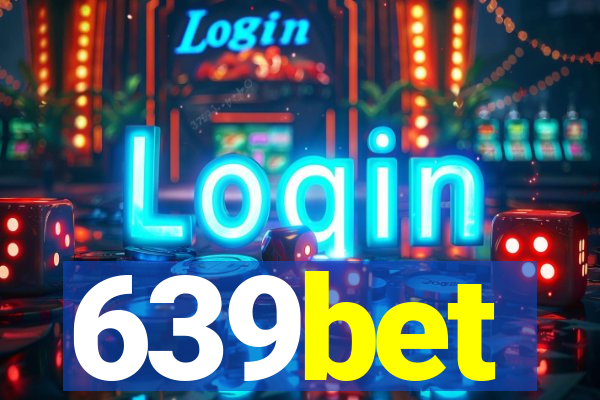 639bet