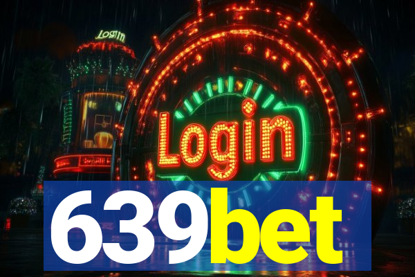 639bet
