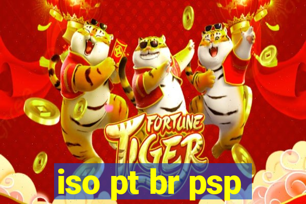 iso pt br psp