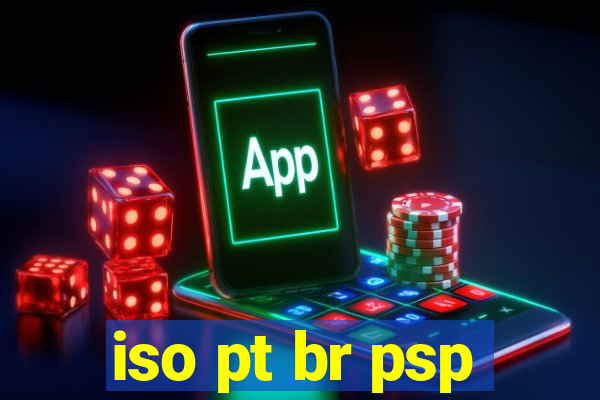 iso pt br psp