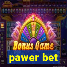 pawer bet