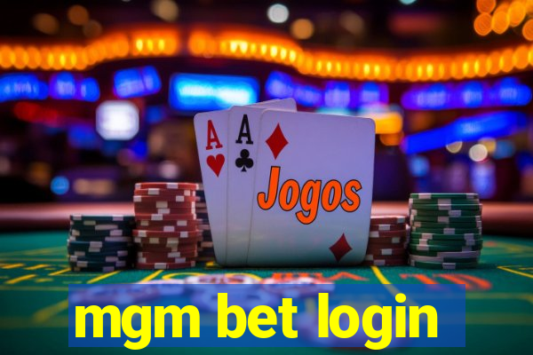 mgm bet login