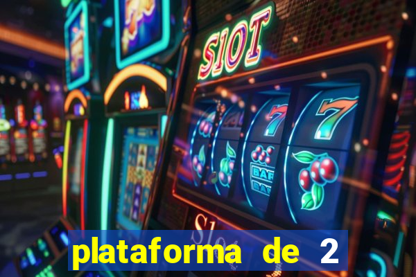 plataforma de 2 reais bet