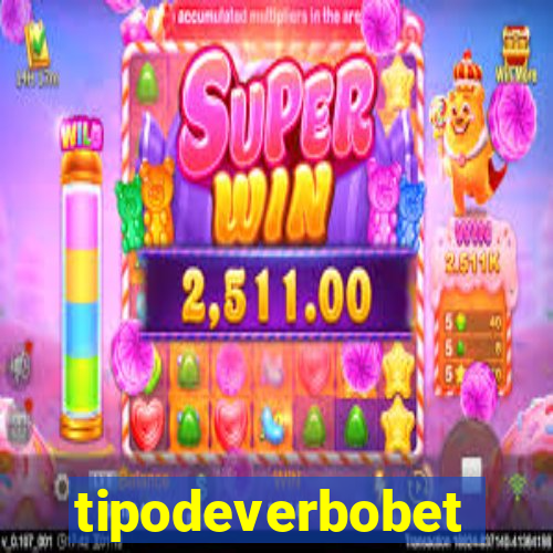 tipodeverbobet