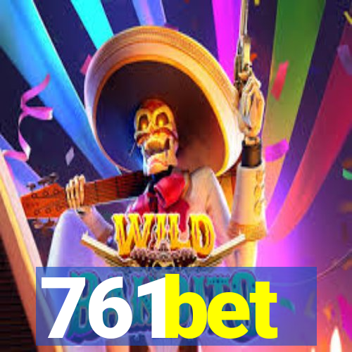 761bet