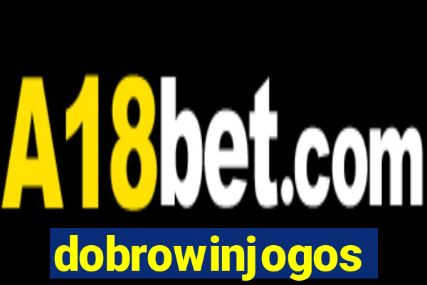 dobrowinjogos