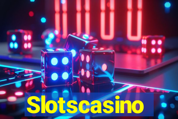 Slotscasino