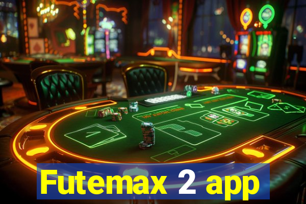 Futemax 2 app