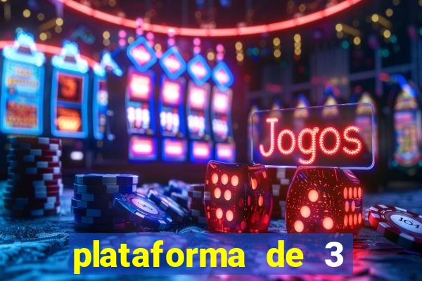 plataforma de 3 reais jogo