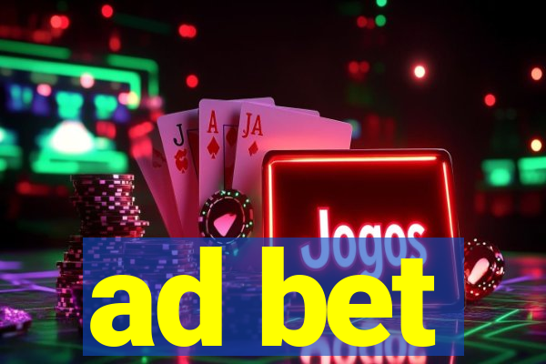 ad bet