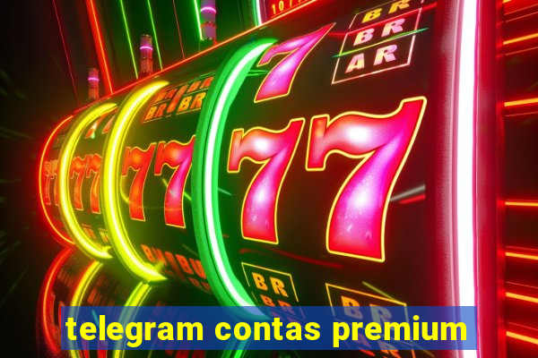 telegram contas premium