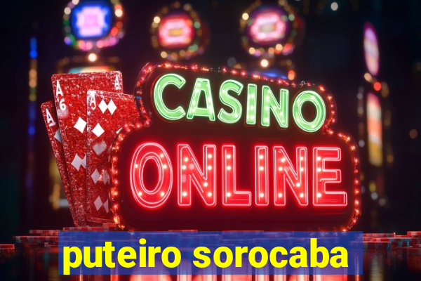 puteiro sorocaba