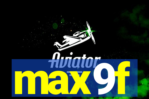 max9f