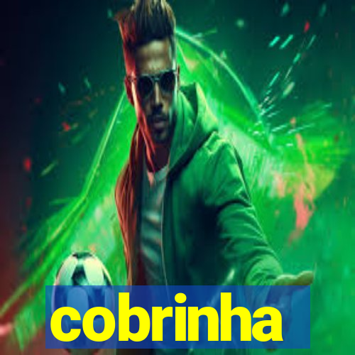 cobrinha