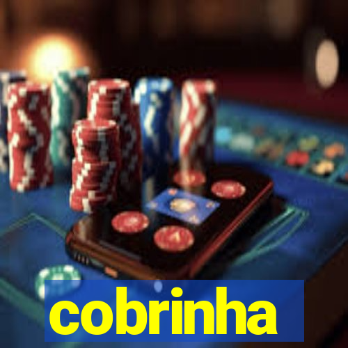 cobrinha
