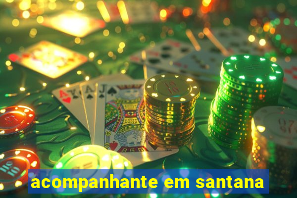 acompanhante em santana