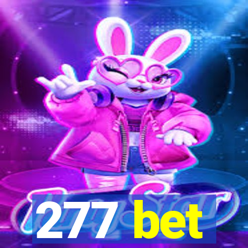 277 bet