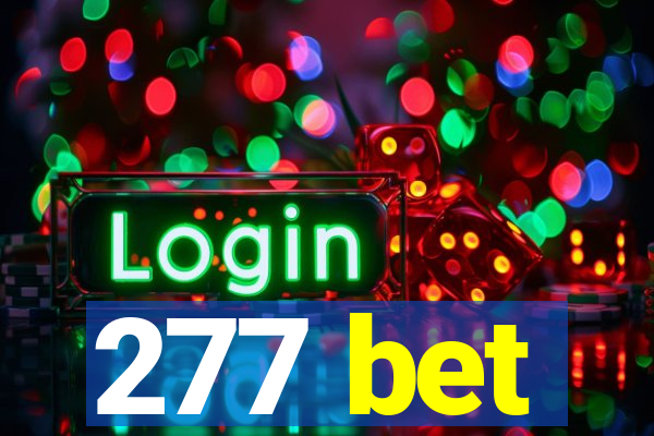 277 bet