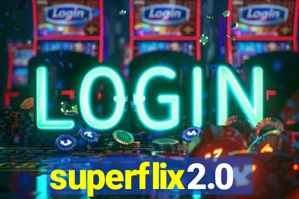 superflix2.0