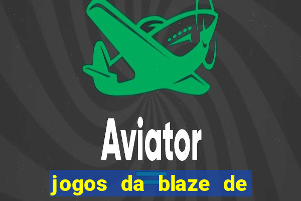 jogos da blaze de 5 centavos