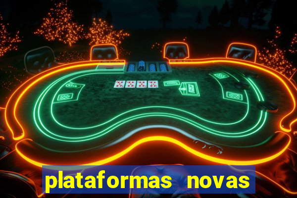 plataformas novas que est o pagando