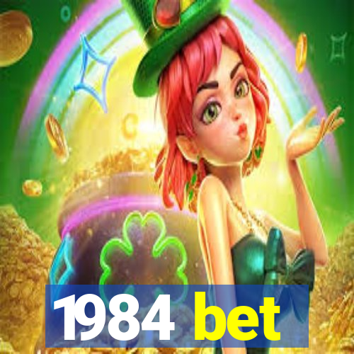 1984 bet