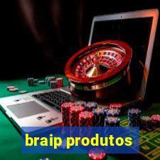 braip produtos