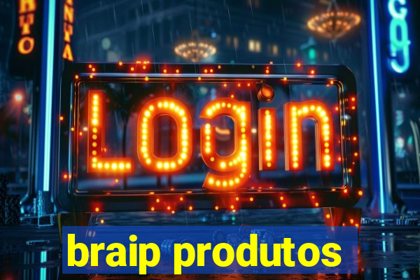 braip produtos