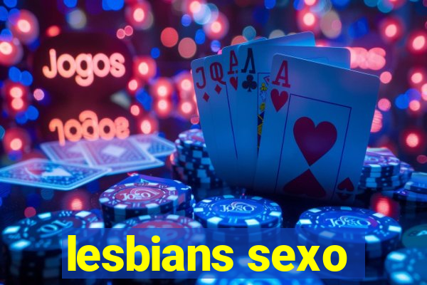 lesbians sexo
