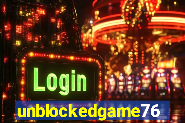 unblockedgame76