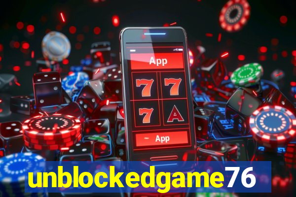 unblockedgame76