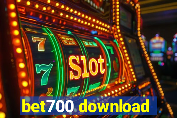 bet700 download