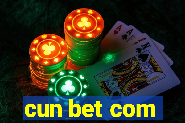 cun bet com