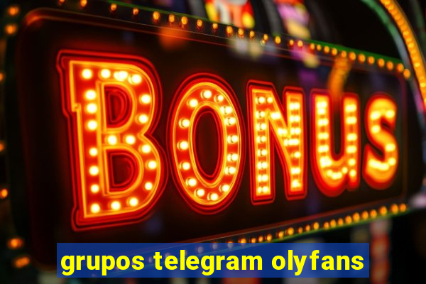 grupos telegram olyfans