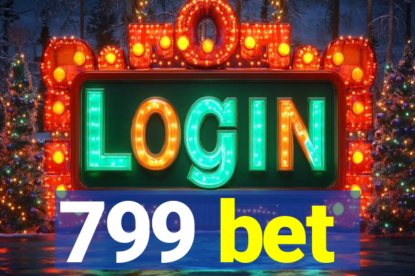 799 bet