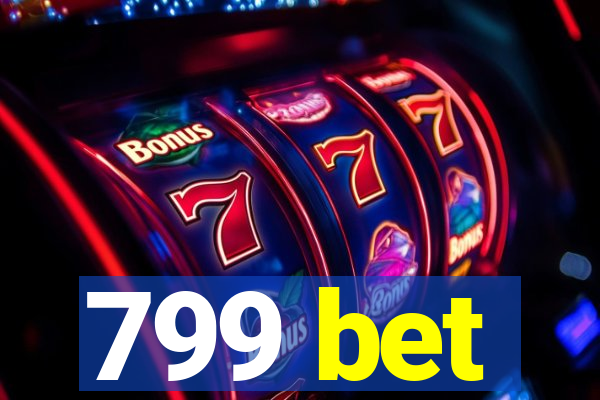 799 bet