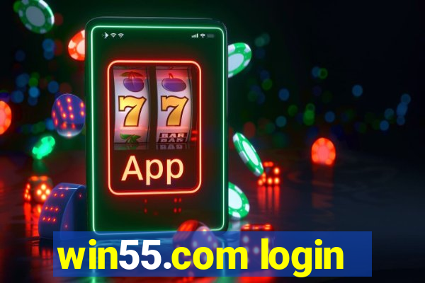 win55.com login