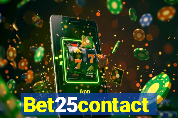 Bet25contact